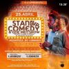 A 3j Eventos apresenta:  STAND UP COMEDY & ONE MAN SHOW