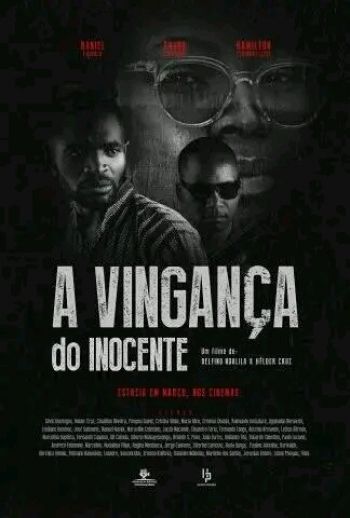 Estreia do filme: A Vingança do Inocente